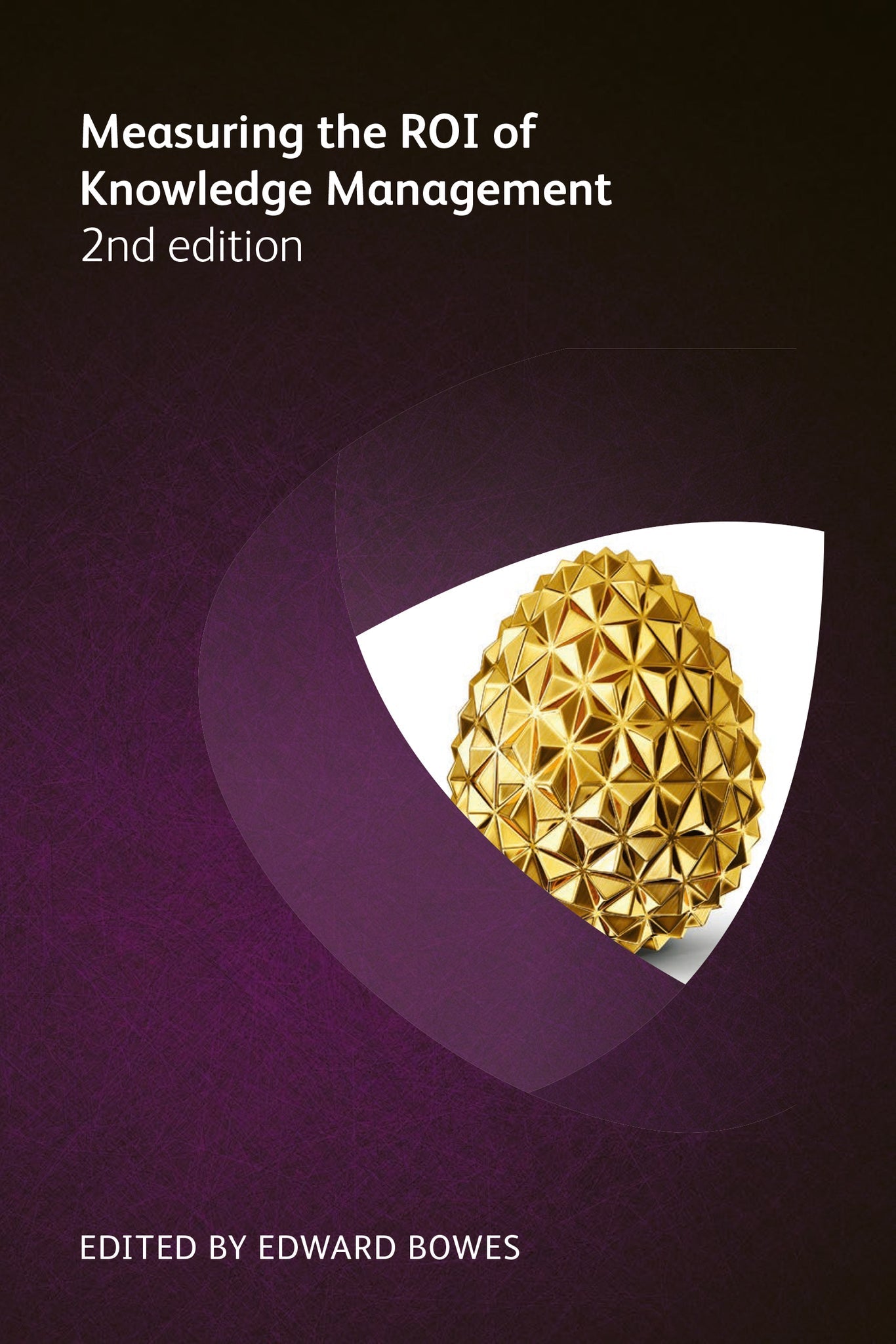 Cover image for Measuring the ROI of Knowledge Management ISBN 9781783582686